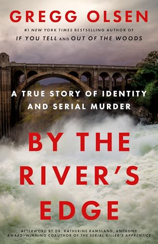 By the River's Edge by Gregg Olsen