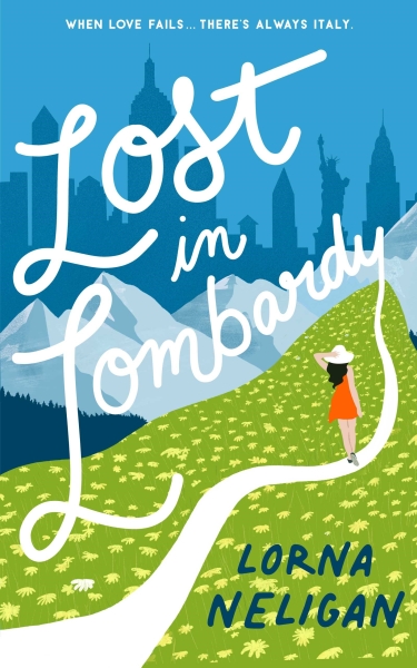 Lost in Lombardy: Inspired by a True Story