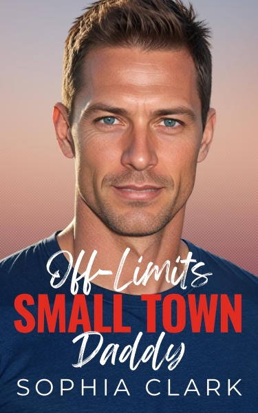 Off-Limits Small Town Daddy