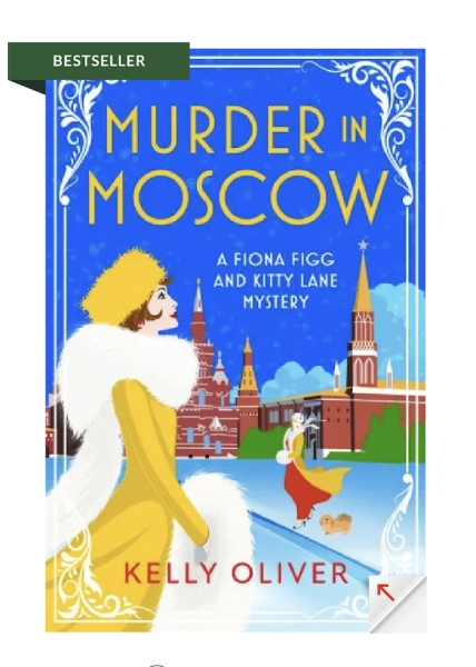 Murder in Moscow, A Fiona Figg & Kitty Lane Mystery
