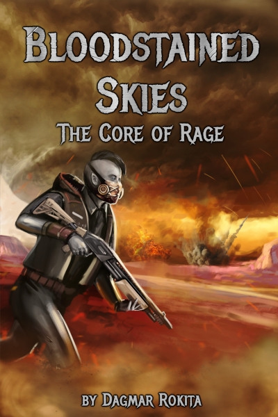 Bloodstained Skies: The Core of Rage