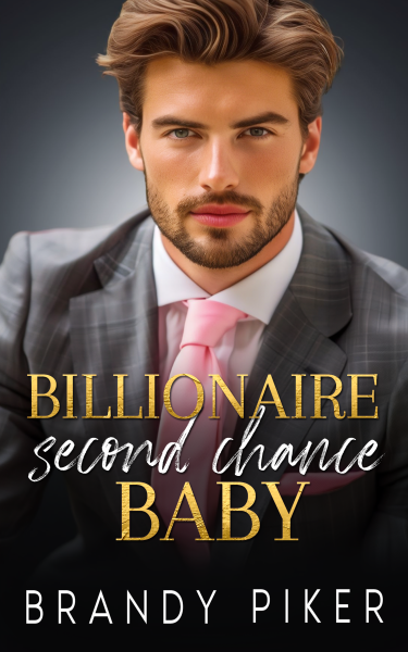 Billionaire Second Chance Baby