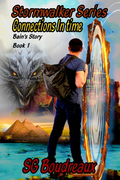 Stormwalker Series Connections In Time Bain's Story (Book 1)