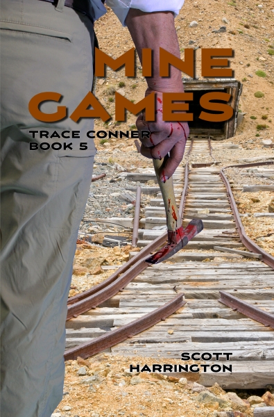 Mine Games: Trace Conner Book 5