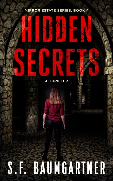 Hidden Secrets: A Thriller