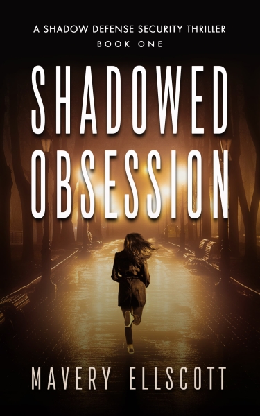 Shadowed Obsession (A Shadow Defense Security Thriller: Book 1)