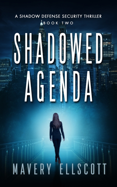 Shadowed Agenda: A Shadow Defense Security Thriller Book 2