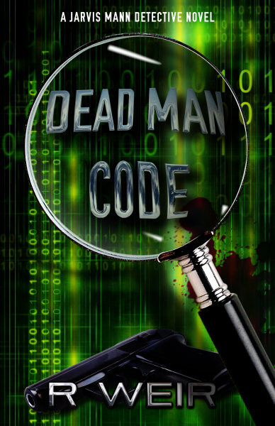 Dead Man Code: A Jarvis Mann Private Detective HardBoiled Mystery Novel (Jarvis Mann Detective Book 5)