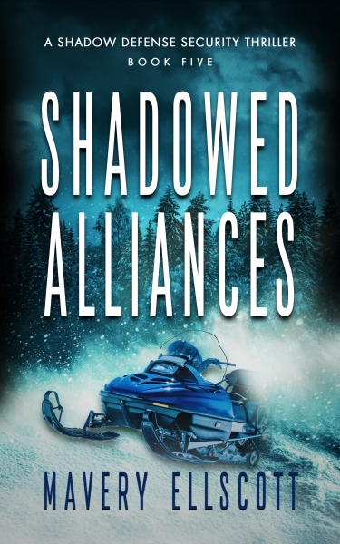 Shadowed Alliances: A Shadow Defense Security Thriller Book 5