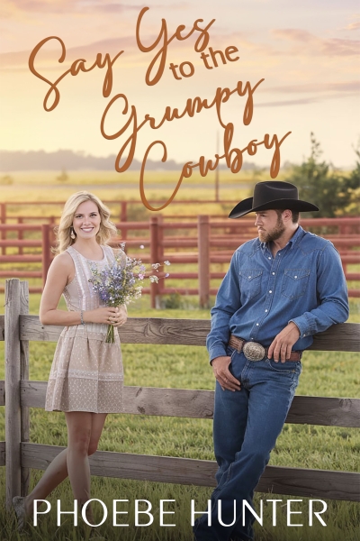 Say Yes to the Grumpy Cowboy