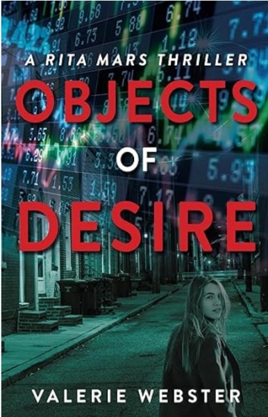Objects of Desire: A Rita Mars Thriller
