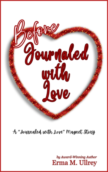 Before Journaled with Love