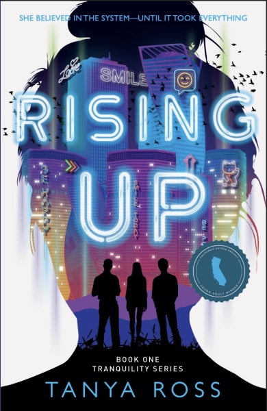 Rising Up: Book One in the Tranquility Series