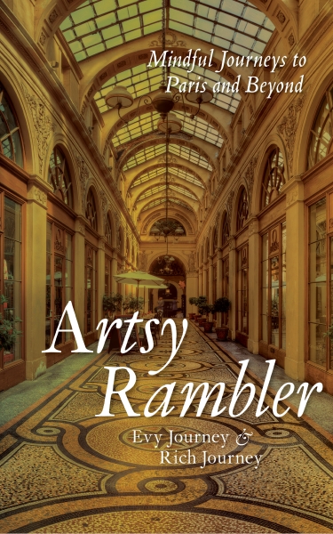 Artsy Rambler: Mindful Journeys to Paris and Beyond
