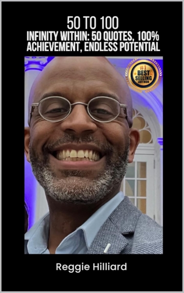 50 to 100: Infinity Within: 50 Quotes, 100% Achievement, Endless Potential