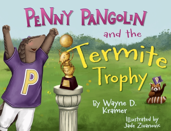 Penny Pangolin and the Termite Trophy