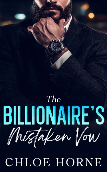 The Billionaire's Mistaken Vow