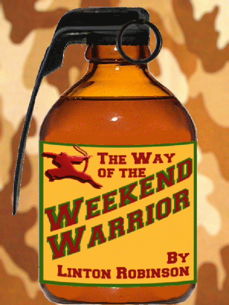 The Weekend Warrior