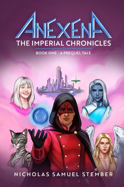 Anexena - The Imperial Chronicles - Book One
