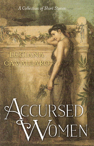 Accursed Women: a collection of short stories