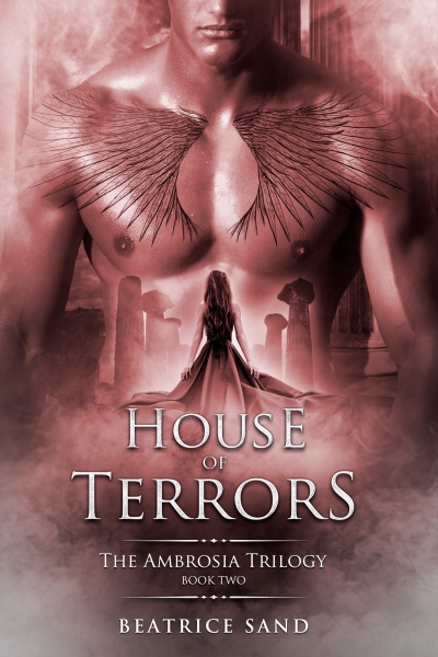 House of Terrors: Paranormal Romance - Sons of the Olympian Gods (The Ambrosia Trilogy Book 2)