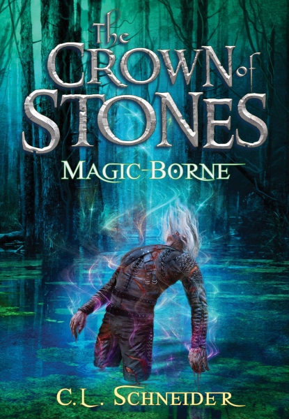 The Crown of Stones: Magic-Borne (Book #3)