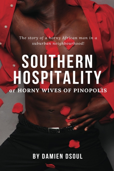 Southern Hospitality: Horny Wives of Pinopolis