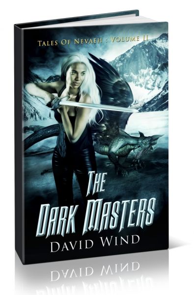 The Dark Masters: Volume II, Tales Of Nevaeh