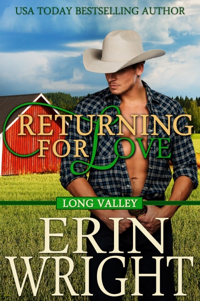 Returning for Love - A Long Valley Western Romance (Book 4)