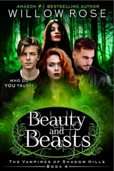 Beauty and Beasts (The Vampires of Shadow Hills Book 4)