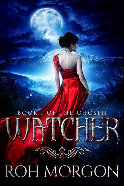 Watcher: Book I of The Chosen