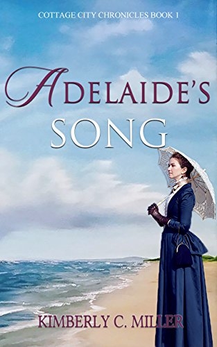 Adelaide's Song (Cottage City Chronicles Book 1)