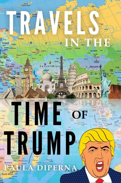 Travels in the Time of Trump