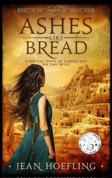 Ashes Like Bread: A Biblical Novel of Lamech and His Two Wives