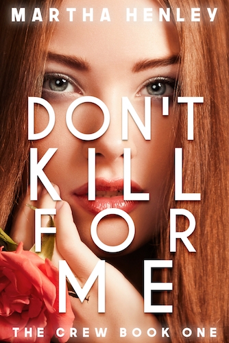 Don't Kill For Me