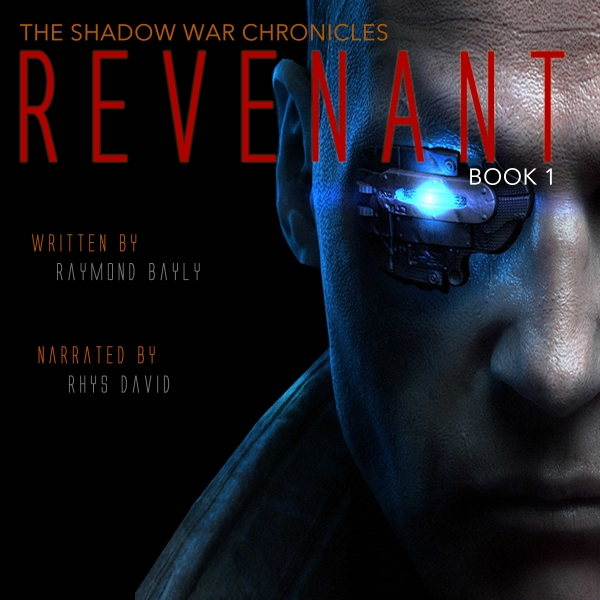 Revenant : The Shadow War Chronicles Book 1