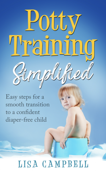 Potty Training Simplified: Easy Steps for a Smooth Transition to a Confident Diaper-Free Child