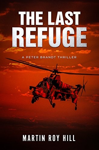The Last Refuge (The Peter Brandt Thrillers Book 2)