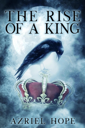 The Rise of a King (Fallen Angel Immortal Romance Book #2)