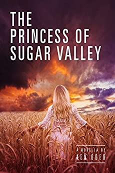 The Princess of Sugar Valley