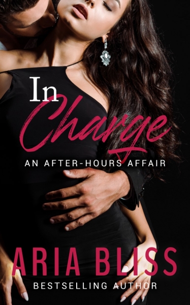 In Charge: An After-Hours Affair Book 1