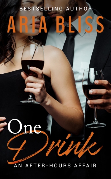 One Drink: Book 2 An After-Hours Affair