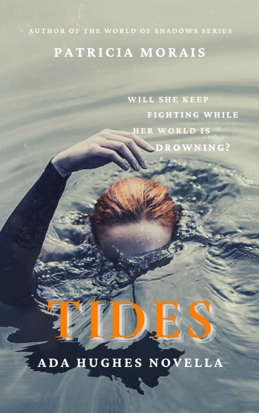 Tides - Ada Hughes Novella