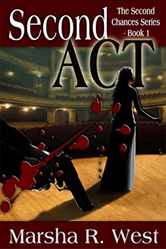 SECOND ACT, Book 1 The Second Chances Series