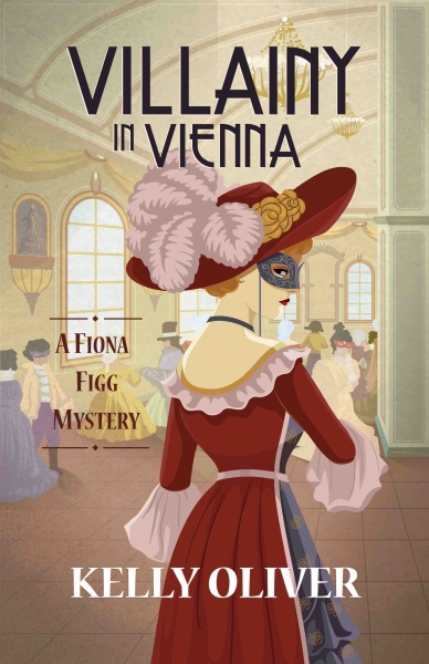 Villainy in Vienna, A Fiona Figg Mystery