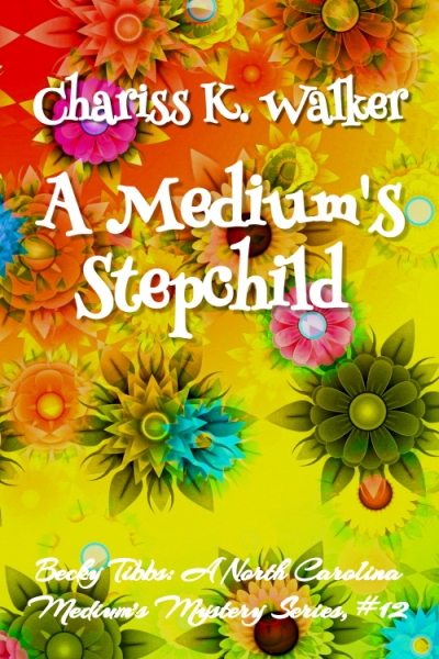 A Medium's Stepchild