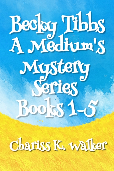 Becky Tibbs: A Medium's Mystery Series, Books 1-5: A Cozy Ghost Mystery series