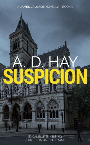 Suspicion: A James Lalonde Mystery Novella (Book 1)