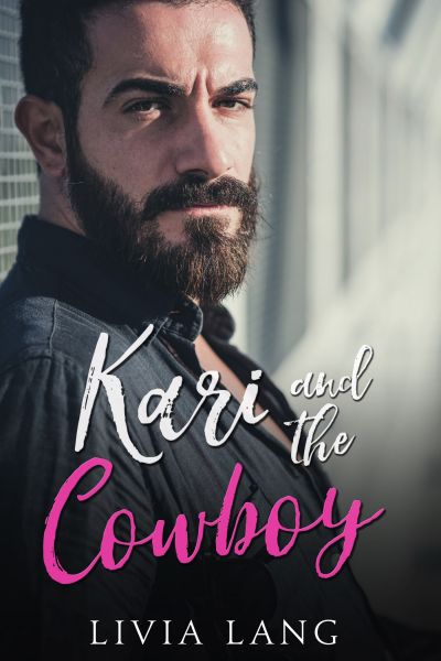 Kari and the Cowboy
