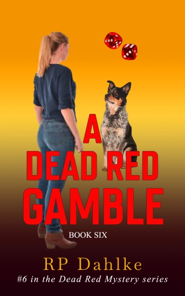 A DEAD RED GAMBLE